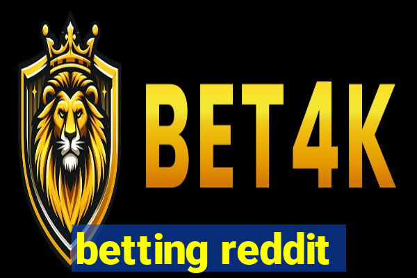 betting reddit