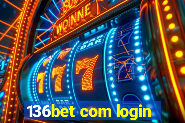 136bet com login