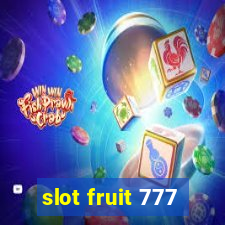 slot fruit 777