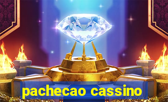 pachecao cassino