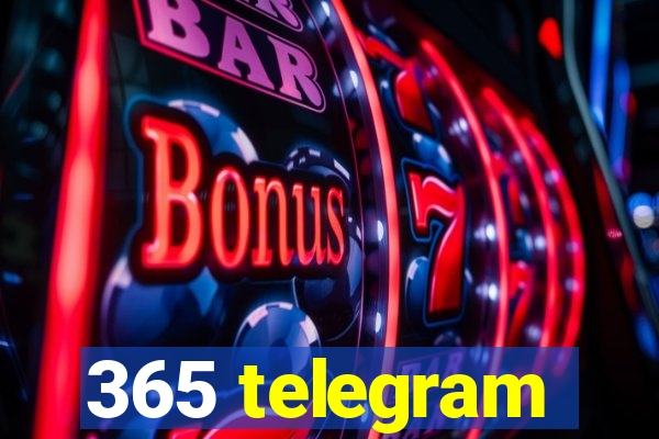 365 telegram