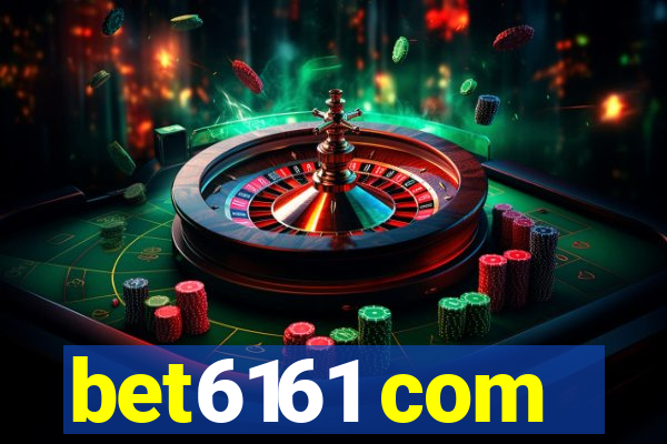 bet6161 com