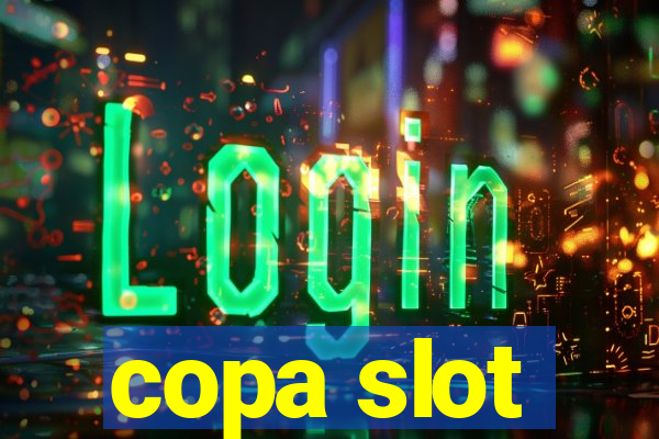 copa slot