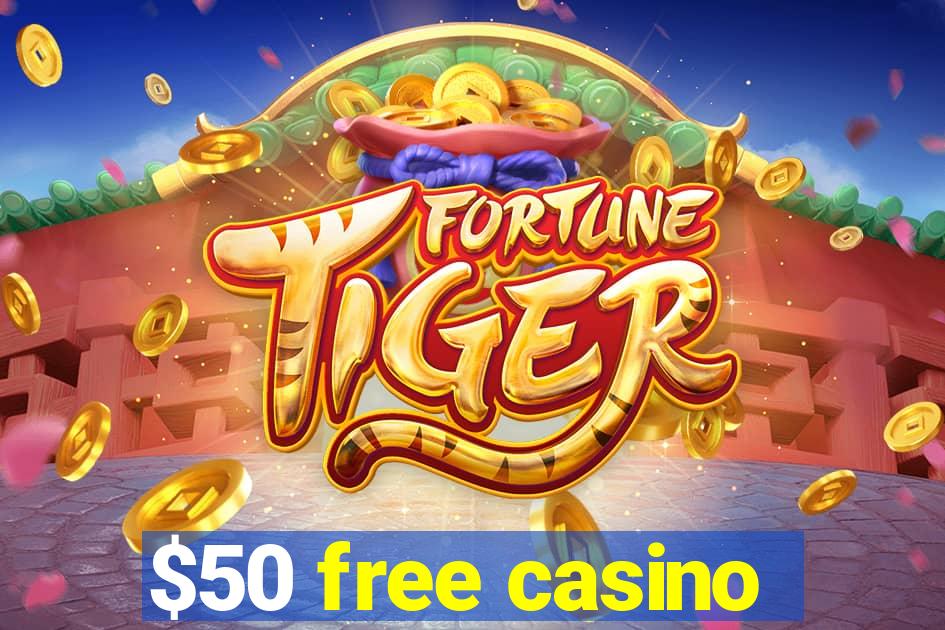 $50 free casino