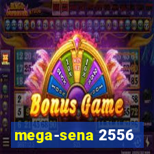 mega-sena 2556