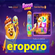 eroporo