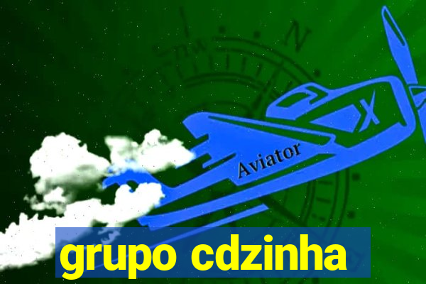 grupo cdzinha