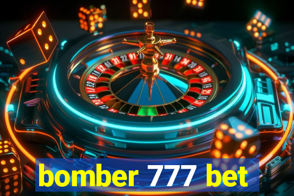 bomber 777 bet