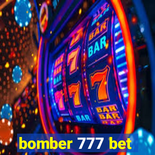 bomber 777 bet