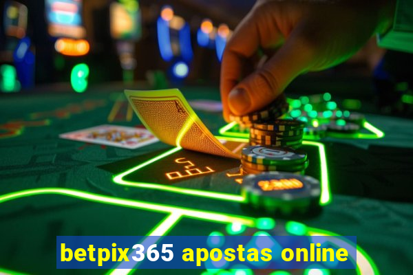 betpix365 apostas online