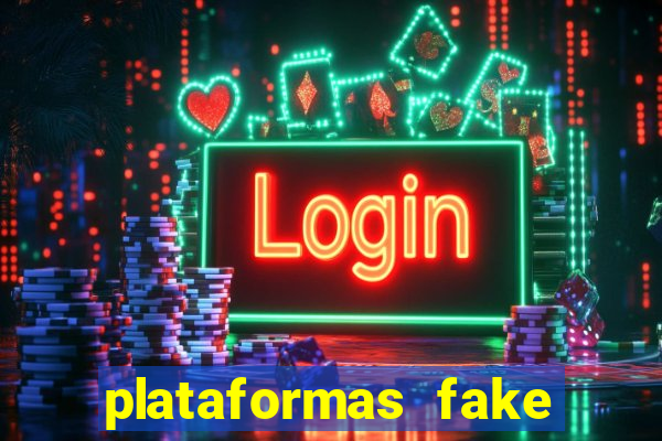 plataformas fake para brincar