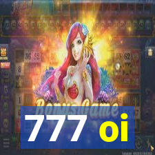 777 oi