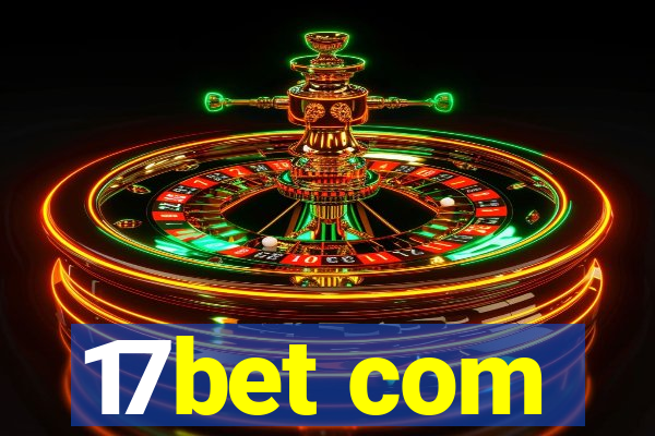 17bet com