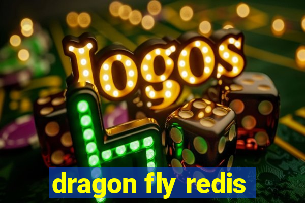 dragon fly redis