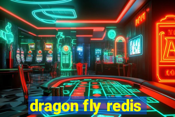 dragon fly redis