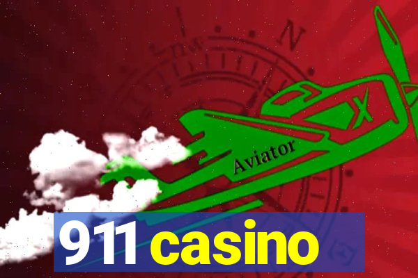 911 casino