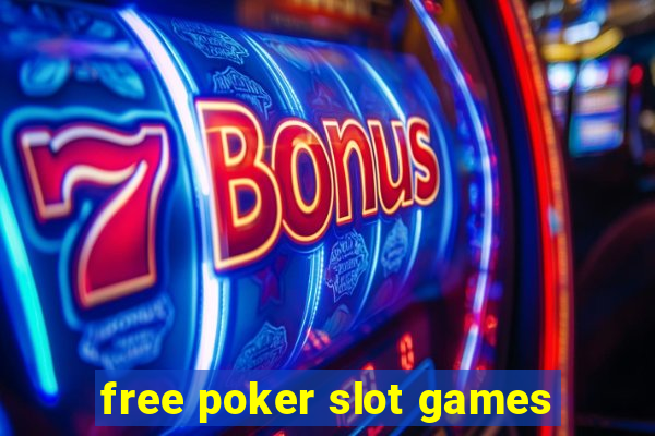 free poker slot games