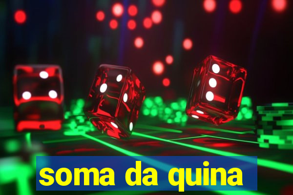 soma da quina