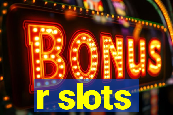 r slots