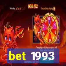 bet 1993