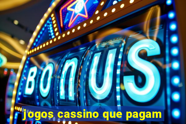 jogos cassino que pagam