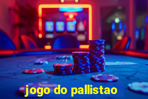 jogo do pallistao