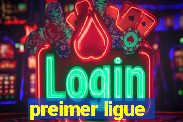 preimer ligue