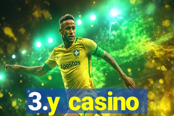 3.y casino