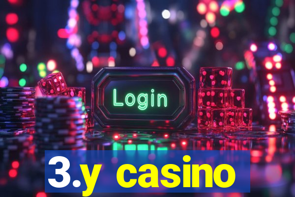 3.y casino