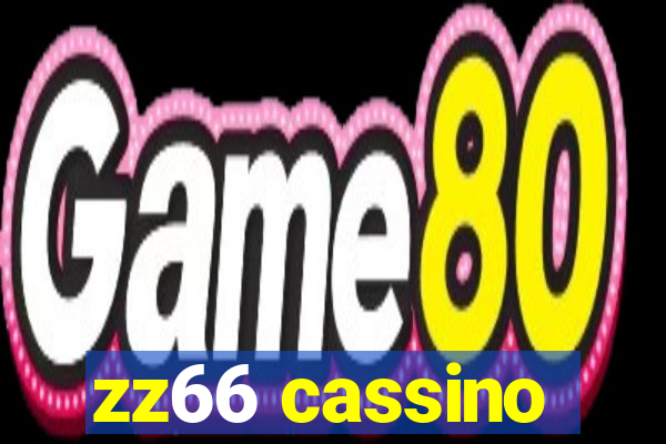 zz66 cassino