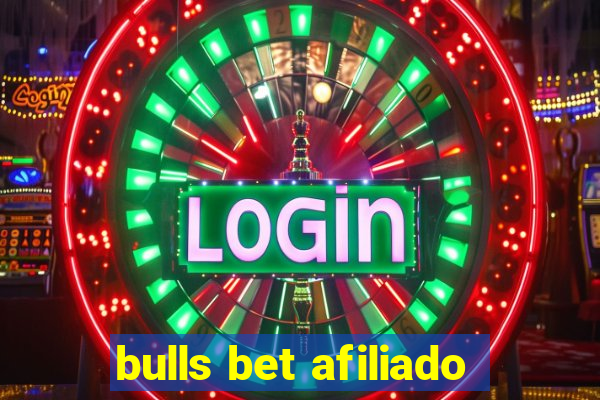 bulls bet afiliado