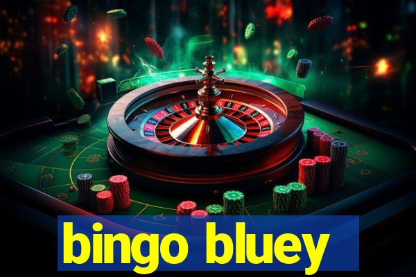 bingo bluey