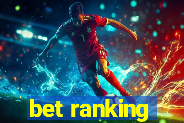 bet ranking