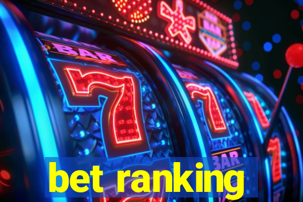 bet ranking