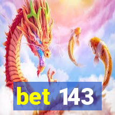 bet 143