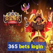 365 bets login