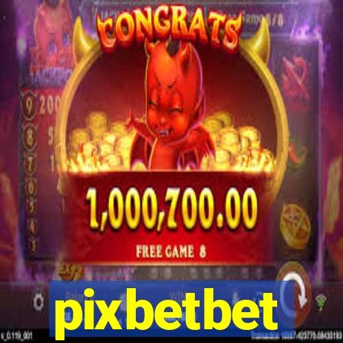 pixbetbet