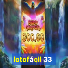 lotofácil 33