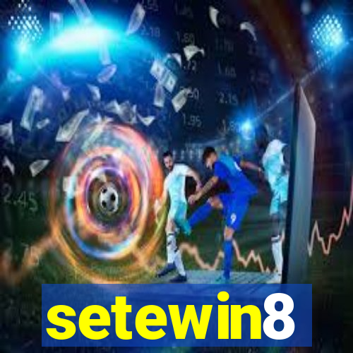 setewin8