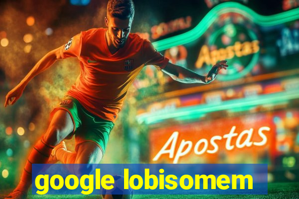 google lobisomem