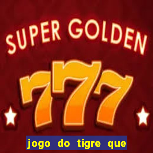 jogo do tigre que aposta 1 real