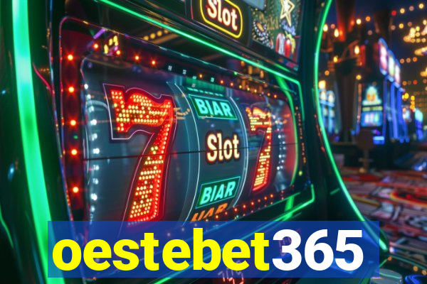 oestebet365