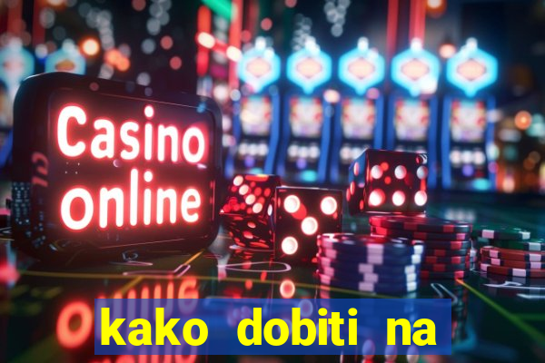 kako dobiti na slot aparatu