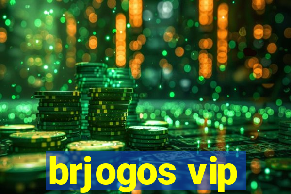 brjogos vip