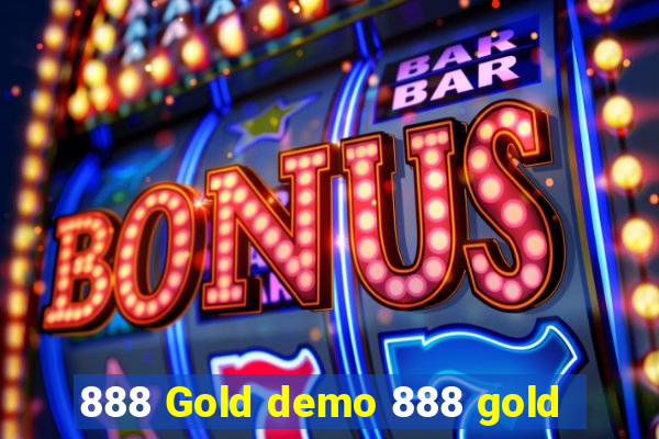 888 Gold demo 888 gold