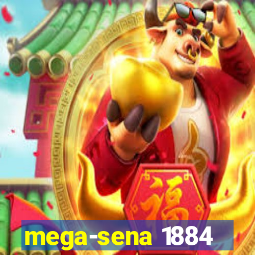 mega-sena 1884