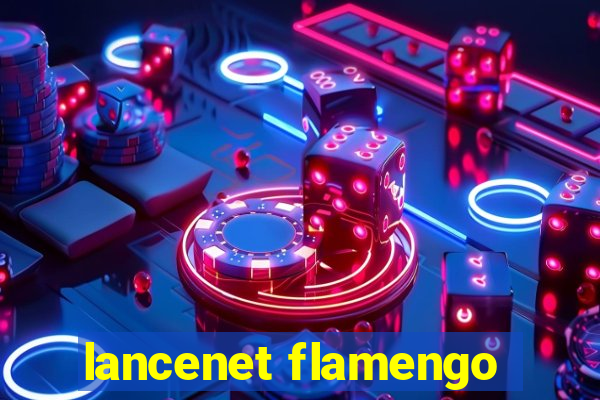 lancenet flamengo