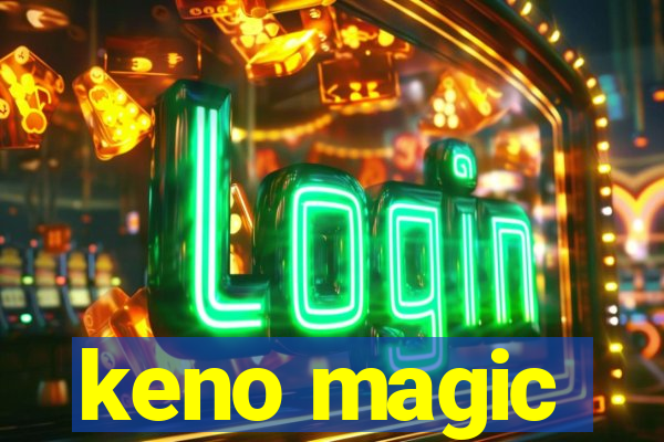 keno magic