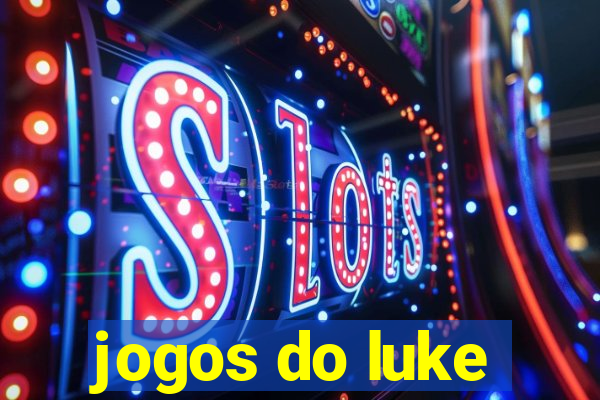 jogos do luke