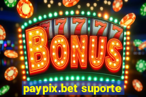 paypix.bet suporte